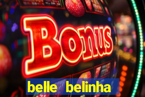 belle belinha videos porn